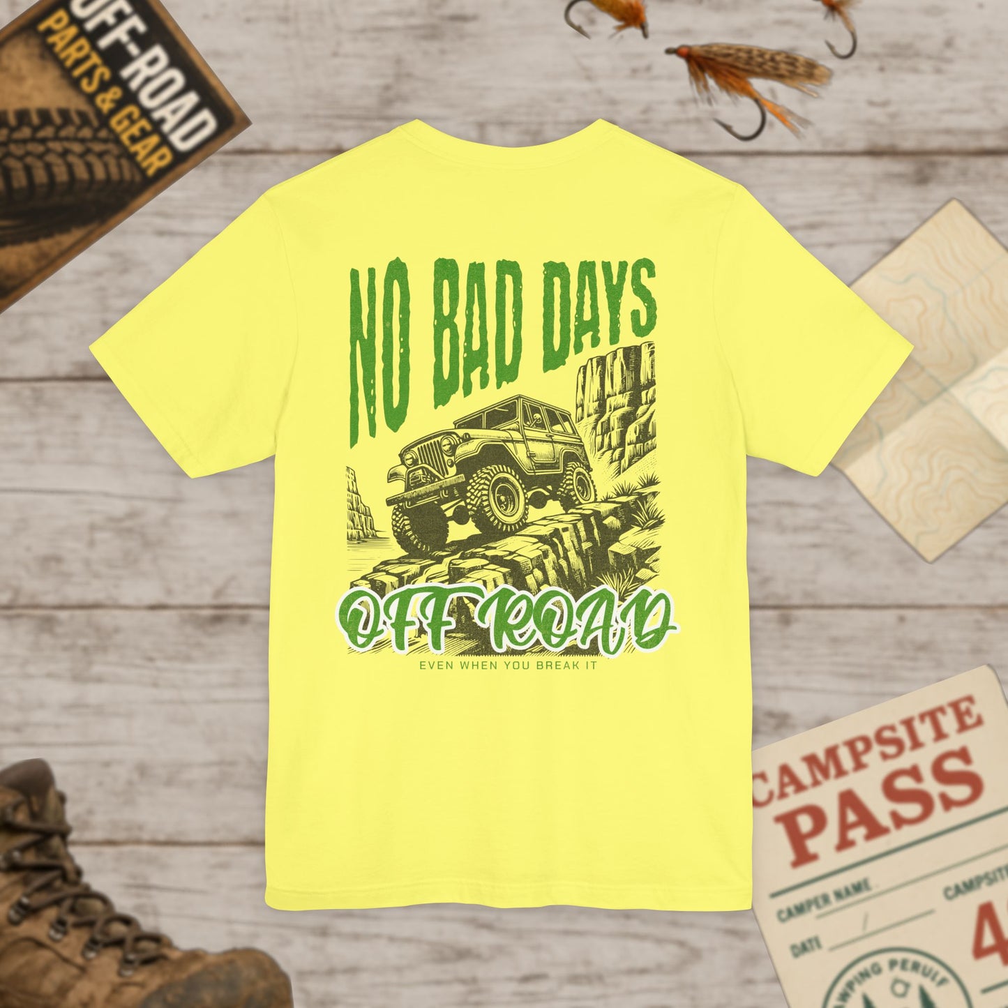 Off-Road Adventure Tee No Bad Days, Front & Back Print Bella Canvas 3001