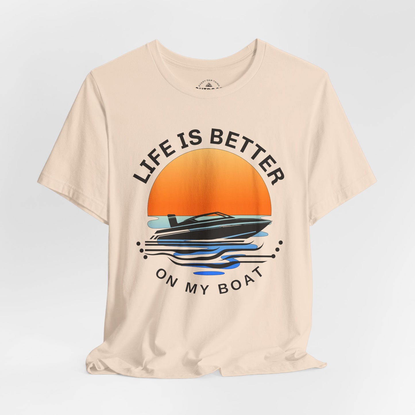 Life is Better On My Boat Graphic T-Shirt