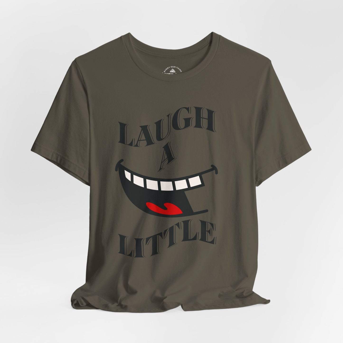 Laugh A Little Graphic T-Shirt
