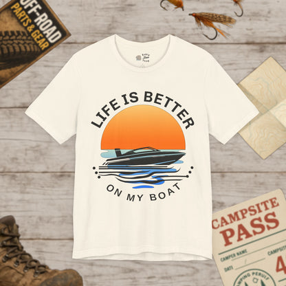 Life is Better On My Boat Unisex Jersey Tee Bella Canvas 3001