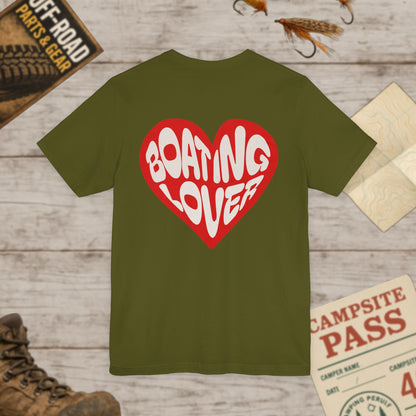 Boating Lover Unisex Tee Fun Heart Graphic T-Shirt for Boating Enthusiasts Front & Back Print Bella Canvas 3001