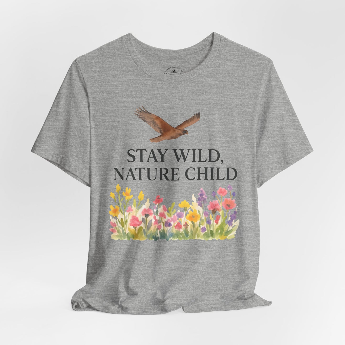 Stay Wild Nature Graphic T-Shirt