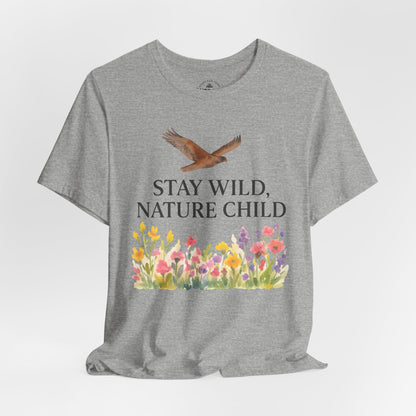Stay Wild Nature Graphic T-Shirt