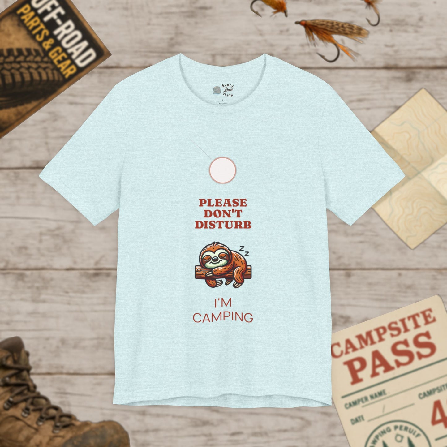 Sloth T-Shirt Please Don't Disturb I'm Camping Bella Canvas 3001