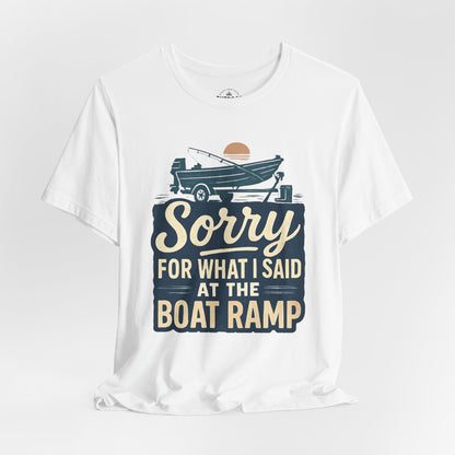 Boat Ramp Sorry Graphic T-Shirt
