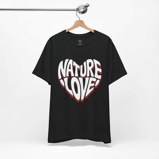 Nature Love Unisex Tee Bella Canvas 3001