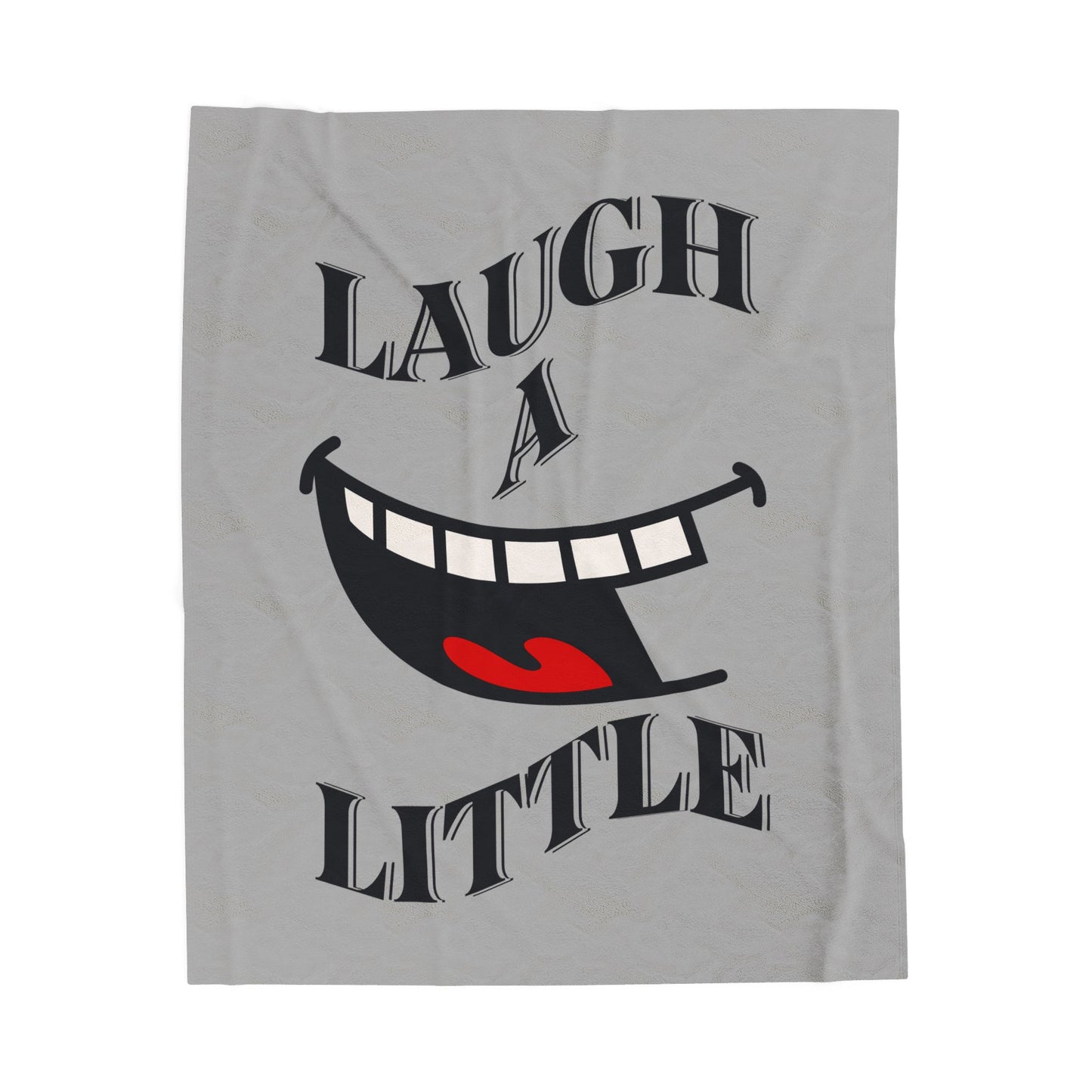 Laugh a Little Velveteen Plush Blanket