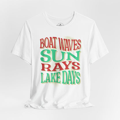 Lake Days Boat Waves  Sun Rays T-Shirt