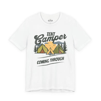 Tent Camper Coming Through T-Shirt