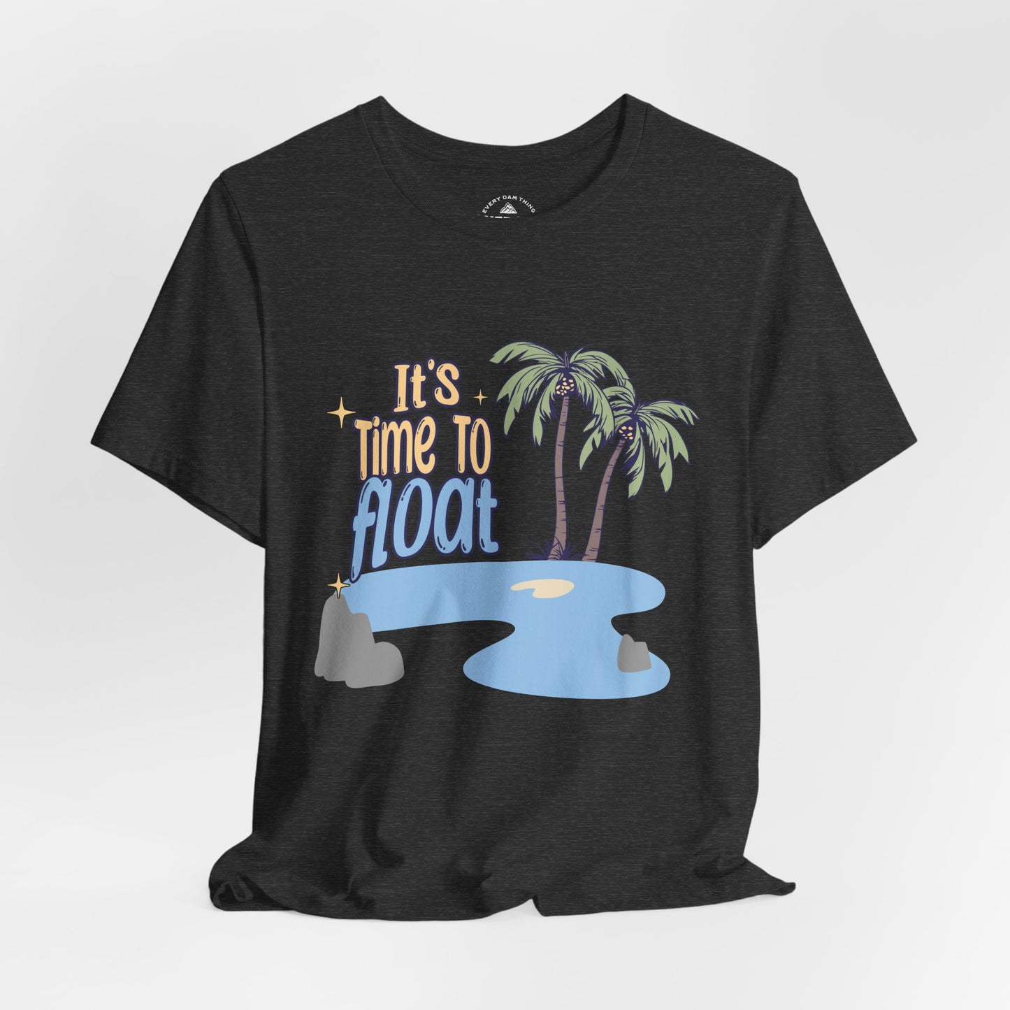 It's Time to Float T-Shirt