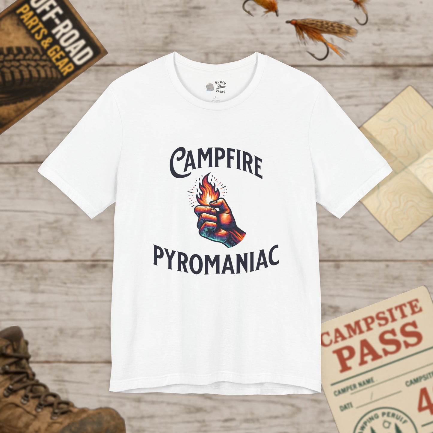 Campfire Pyromaniac T-Shirt Funny Camping Fire Pyro Tee Bella Canvas 3001