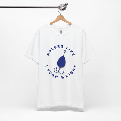 Unisex Tee - 'Agler's Life I Push Weight' Bella+Canvas 3001