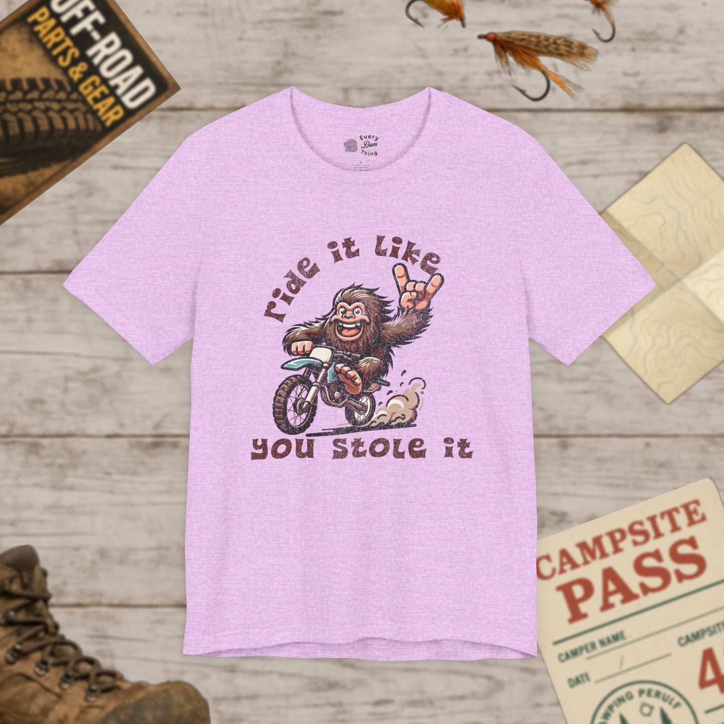 Bigfoot Biker Tee Ride It Like You Stole It Unisex Jersey T-Shirt Bella Canvas 3001