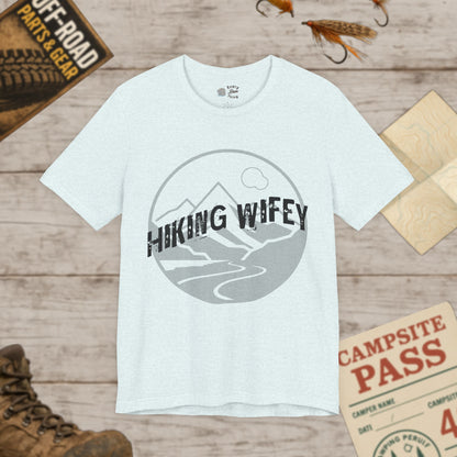 Hiking Wifey Graphic Tee Bella Canvas 3001