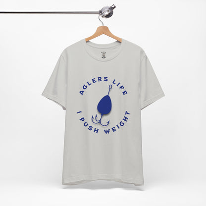 Unisex Tee - 'Agler's Life I Push Weight' Bella+Canvas 3001