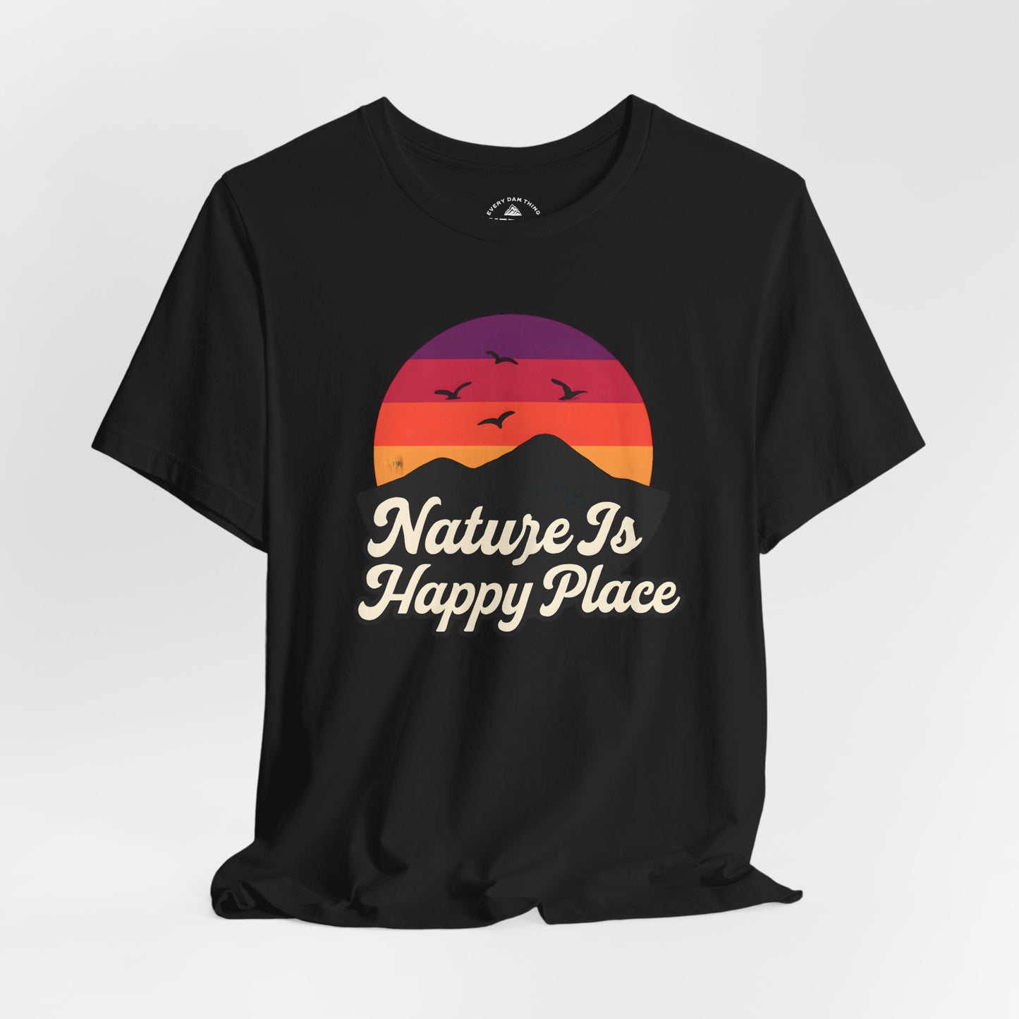Nature Is My Happy Place T-Shirt