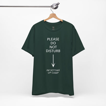 Camping Vibes Unisex Tee Please Do Not Disturb, Bella+Canvas 3001
