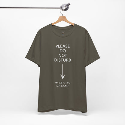 Camping Vibes Unisex Tee Please Do Not Disturb, Bella+Canvas 3001