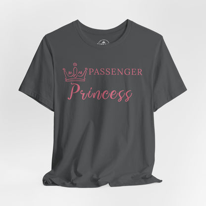 Passenger Princess T-Shirt