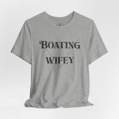 Boating Wifey T-Shirt
