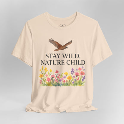 Stay Wild Nature Graphic T-Shirt
