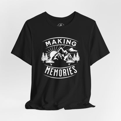 Making Memories T‑Shirt