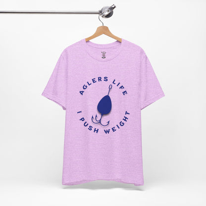 Unisex Tee - 'Agler's Life I Push Weight' Bella+Canvas 3001
