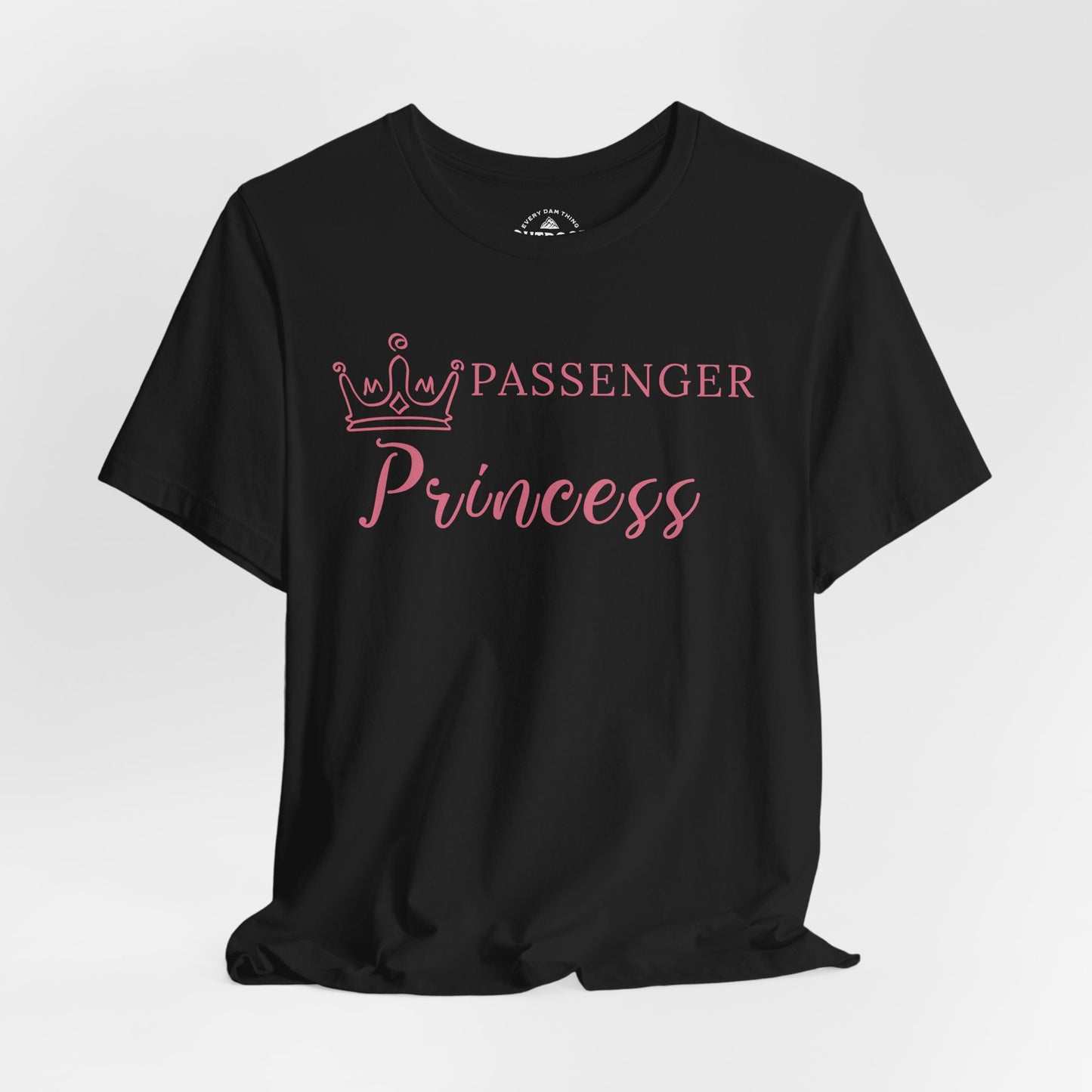 Passenger Princess T-Shirt