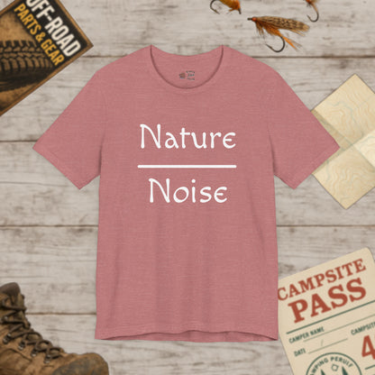 Nature Over Noise T‑Shirt Relaxed Outdoor Vibes Tee
