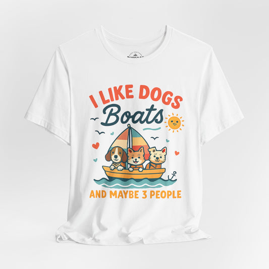 I Like Dogs, Boats Fun Cute T-Shirt