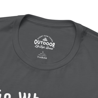 I Go Where I'm Towed RV T‑Shirt