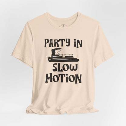 Party in Slow Motion T-Shirt