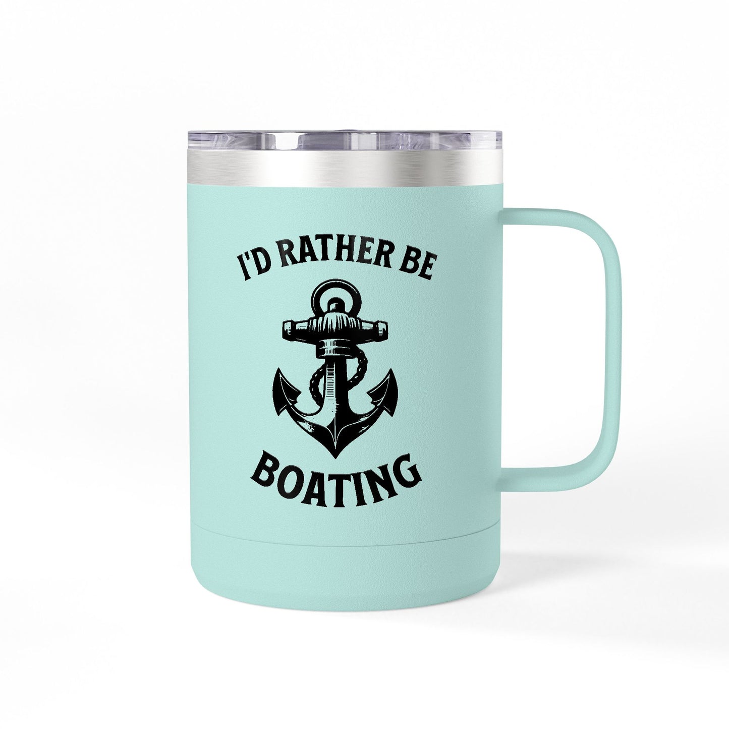 I'd Rather Be Boating 15oz Travel Mug Multiple Colors