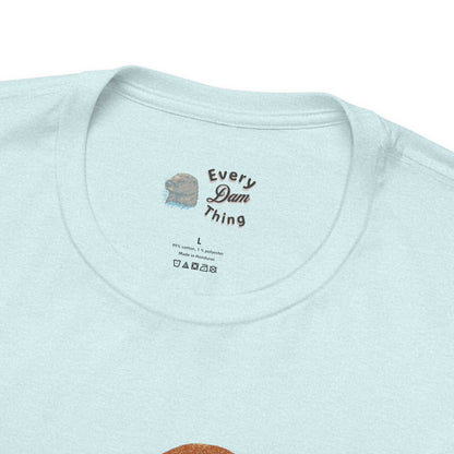 Take On Every Dam Trail T-Shirt Outdoor Hiking Tee for Campers