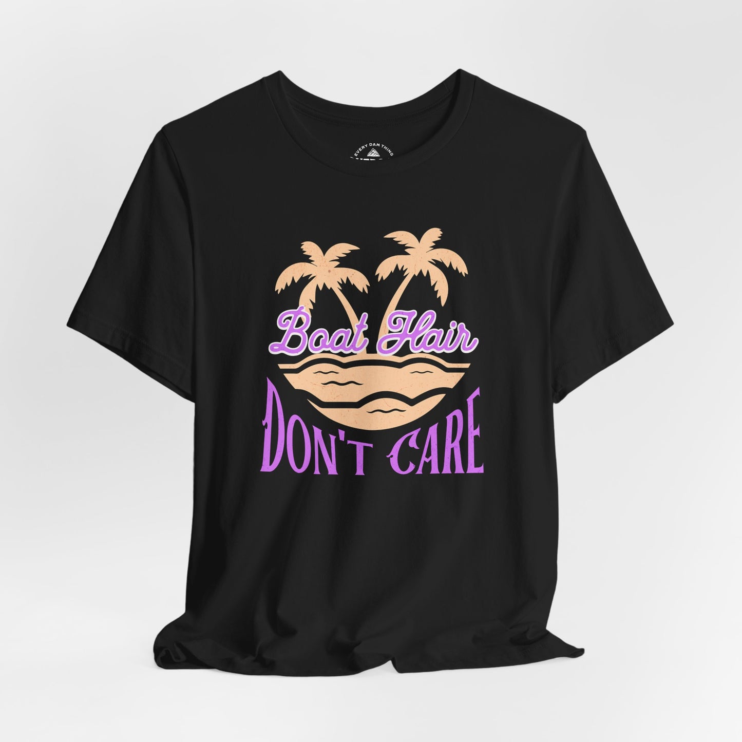 Boat Hair Don't Care T-Shirt