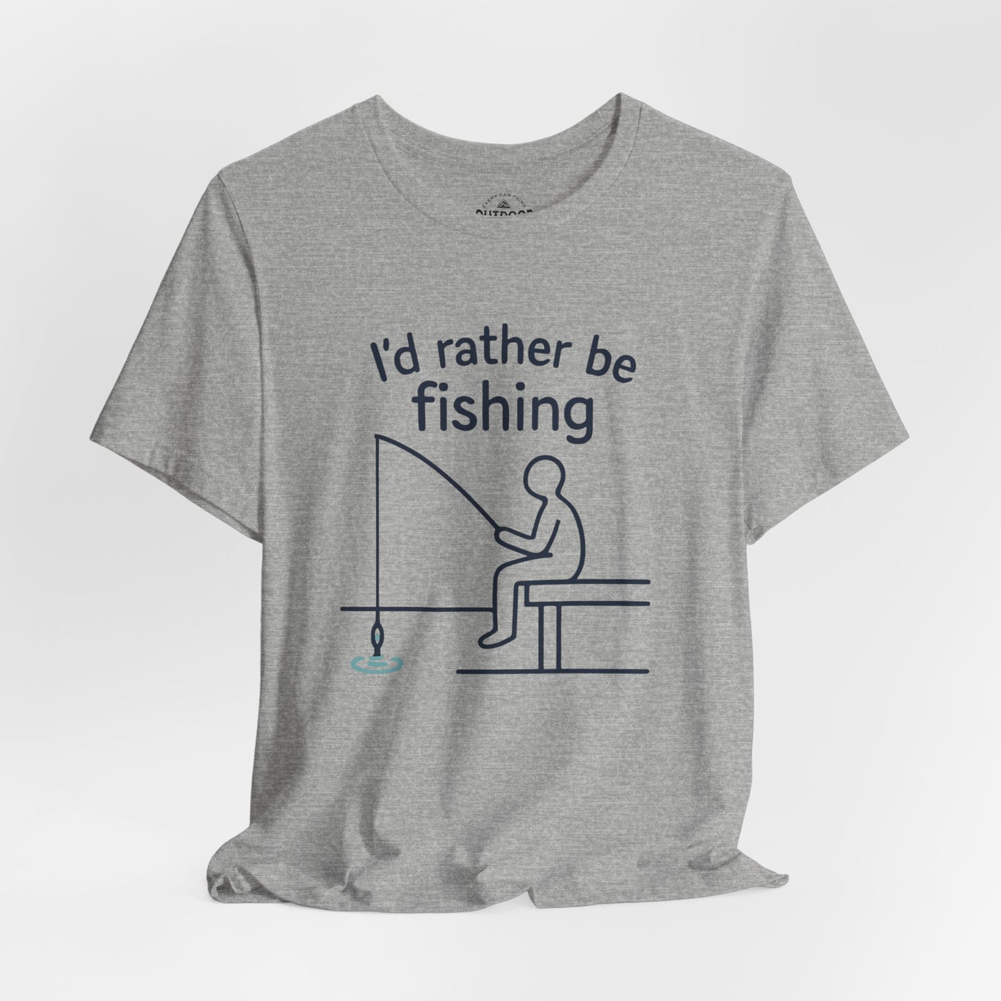 I'd Rather Be Fishing Graphic T-Shirt