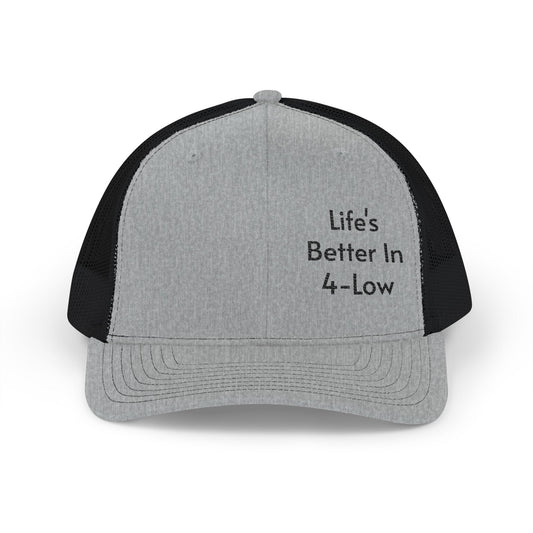 Embroidered Trucker Cap Life's Better In 4-Low Casual Snapback for Off-Road