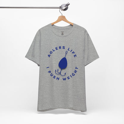 Unisex Tee - 'Agler's Life I Push Weight' Bella+Canvas 3001