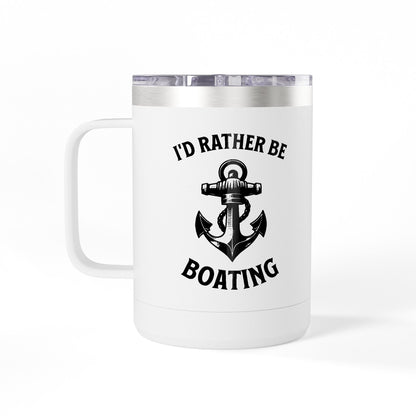 I'd Rather Be Boating 15oz Travel Mug Multiple Colors
