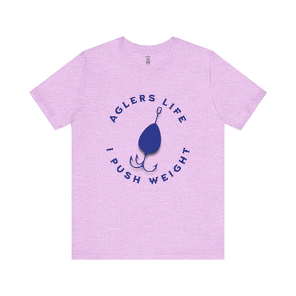 Unisex Tee - 'Agler's Life I Push Weight' Bella+Canvas 3001