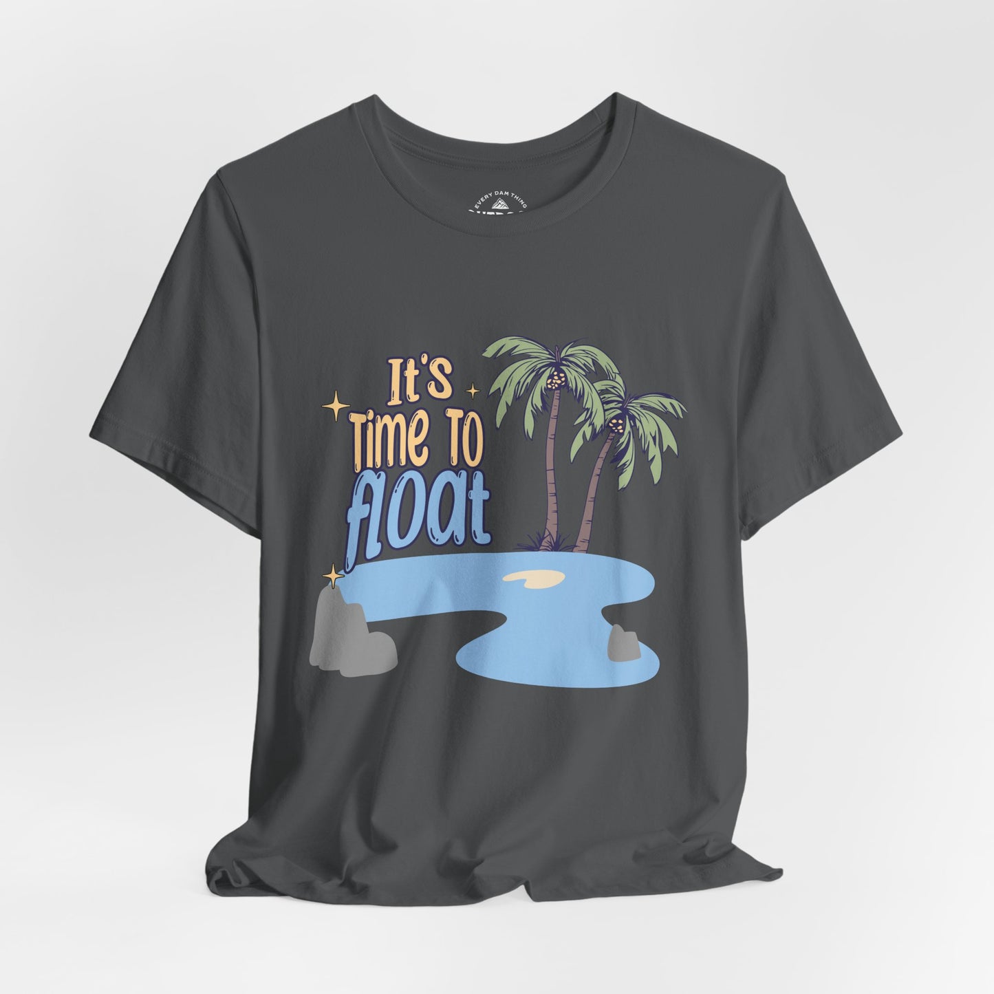 It's Time to Float T-Shirt