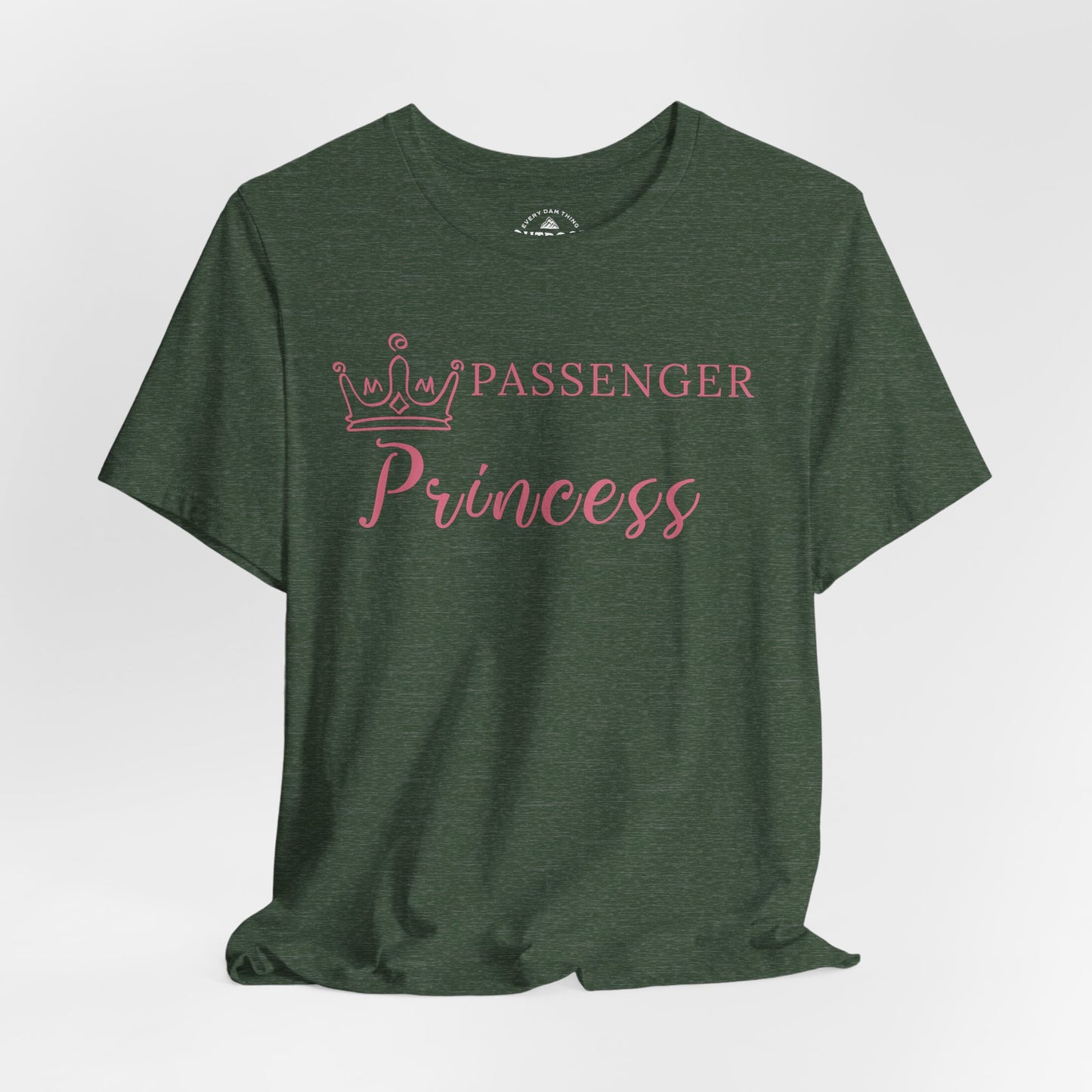 Passenger Princess T-Shirt