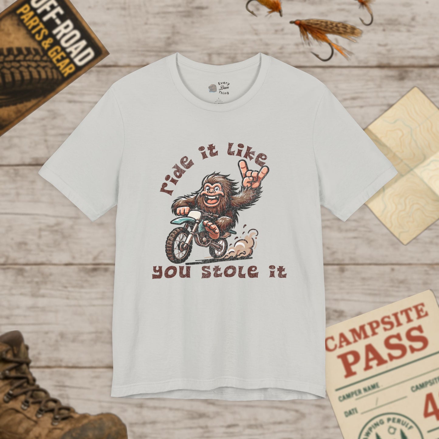 Bigfoot Biker Tee Ride It Like You Stole It Unisex Jersey T-Shirt Bella Canvas 3001