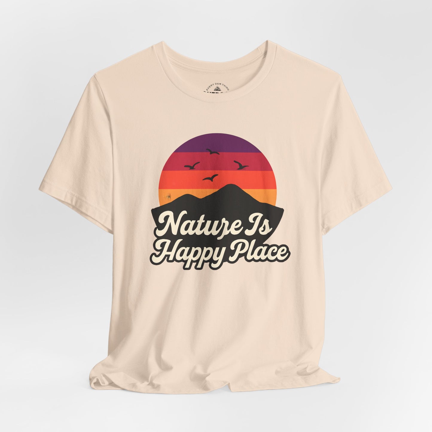 Nature Is My Happy Place T-Shirt