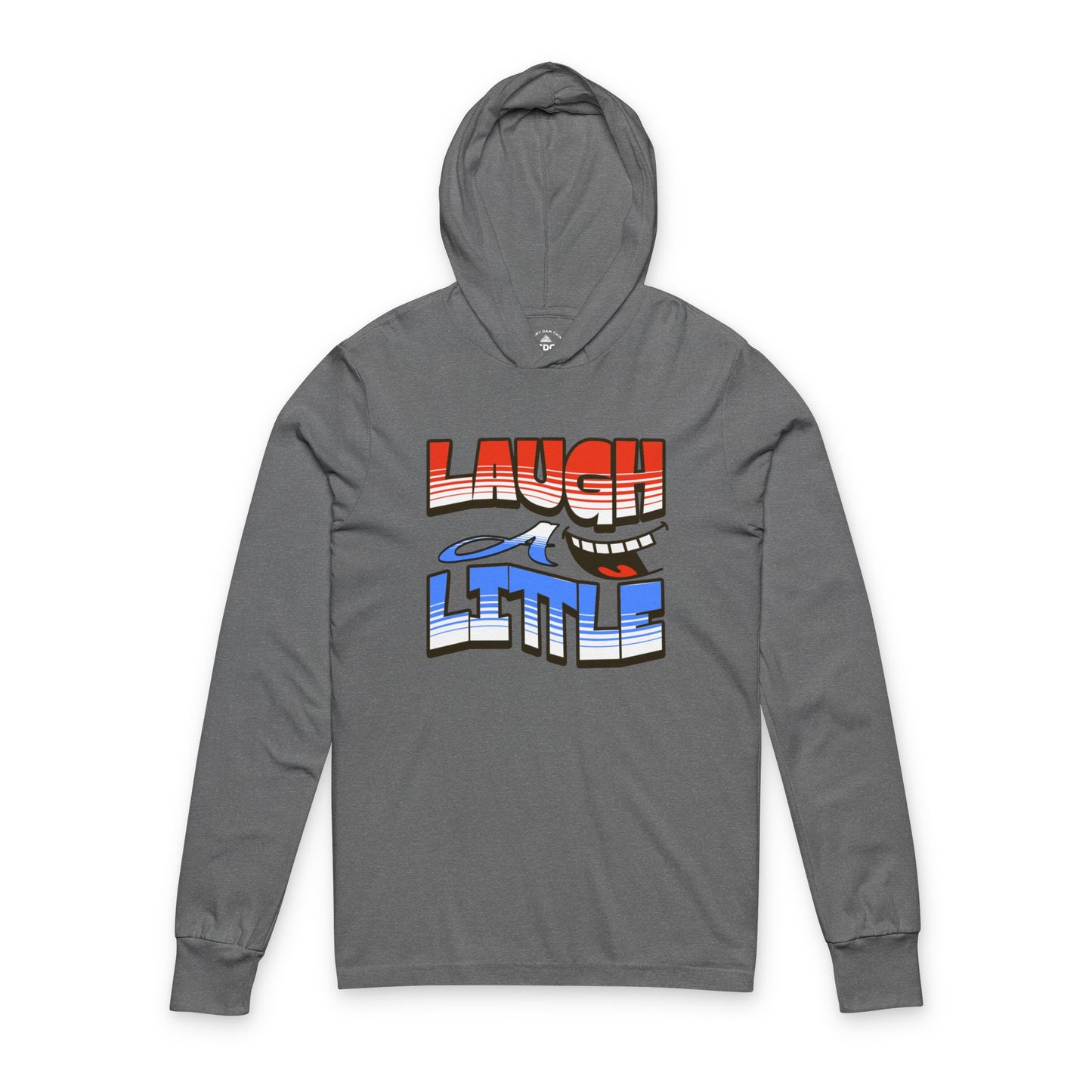 Laugh A Little Unisex Hoodie
