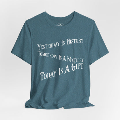 Yesterday Today Tomorrow T-Shirt