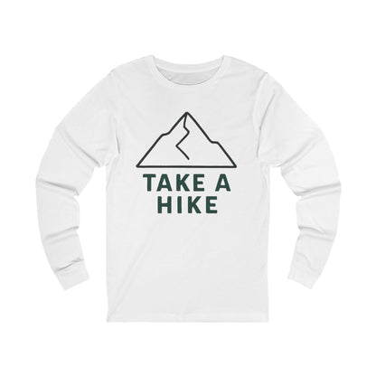 Take a Hike Long Sleeve T-Shirt
