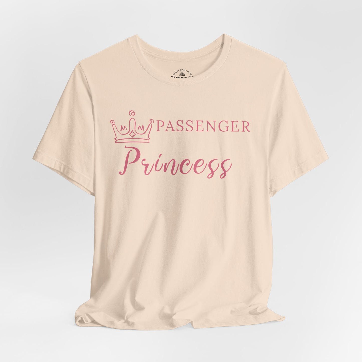 Passenger Princess T-Shirt
