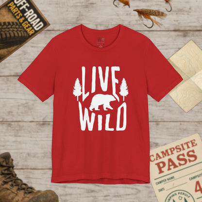 Live Wild Bear T-Shirt — Outdoor Camping Adventure Graphic Tee Wht Print