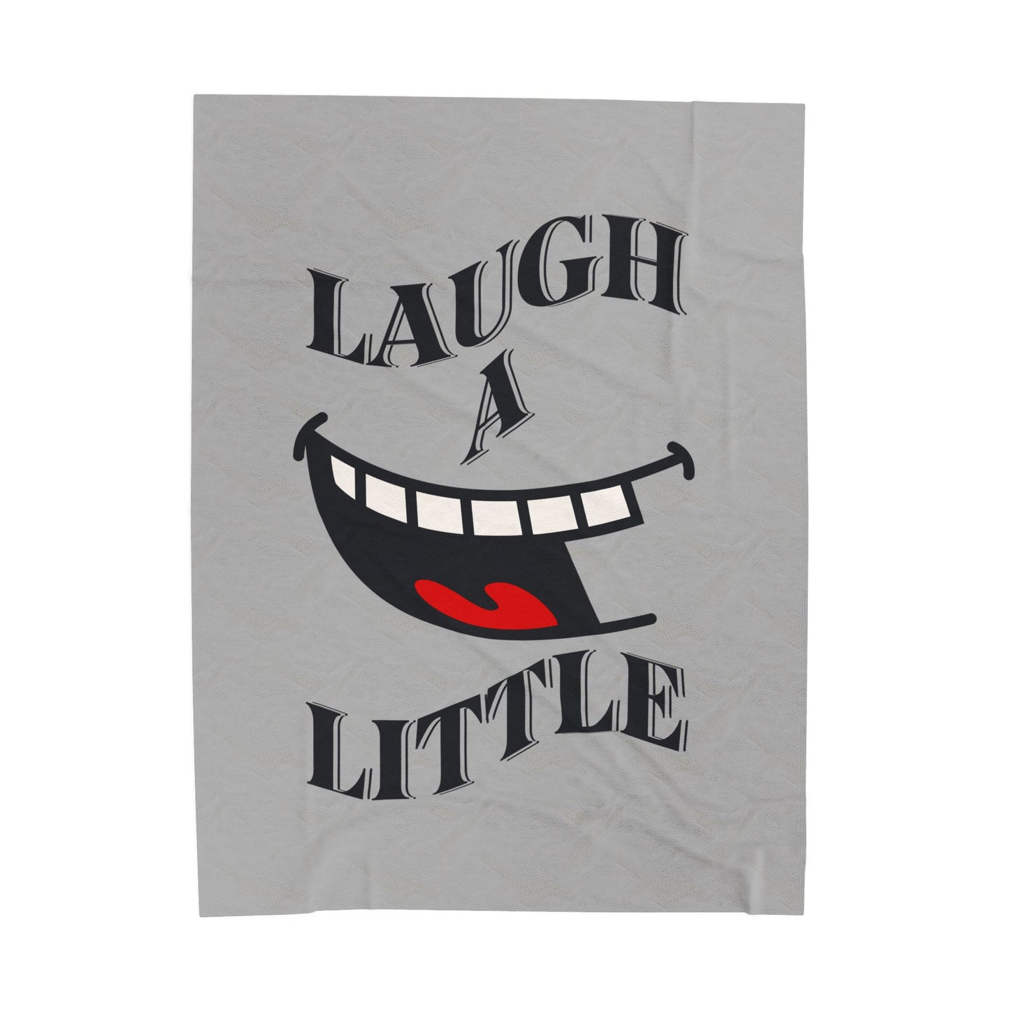 Laugh a Little Velveteen Plush Blanket